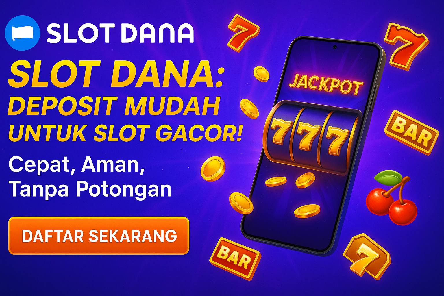 Slot Dana: Kini Lebih Mudah untuk Para Pecinta Slot Gacor Indonesia
